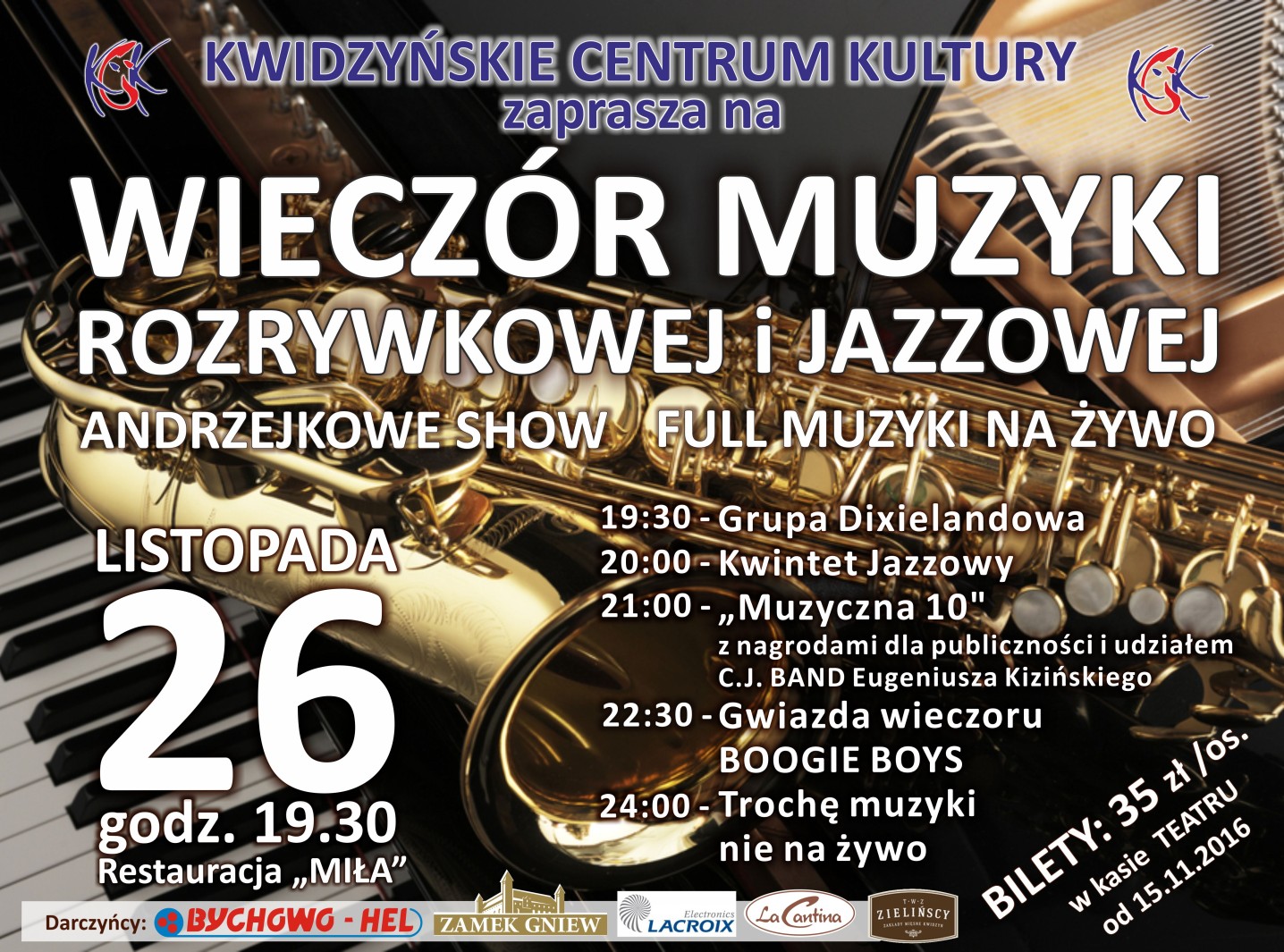 Obraz dla galerii: 26.11.2016 Wieczór muzyki rozrywkowej i jazzowej