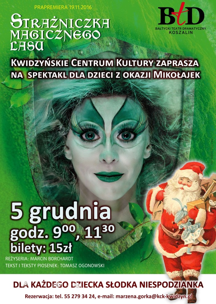 Obraz dla galerii: 5.12.2016 Strażniczka Magicznego Lasu