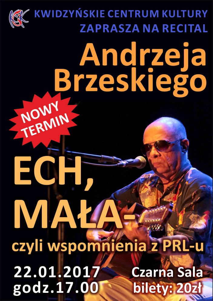 Obraz dla galerii: 22.01.2017 Koncert Andrzeja Brzeskiego