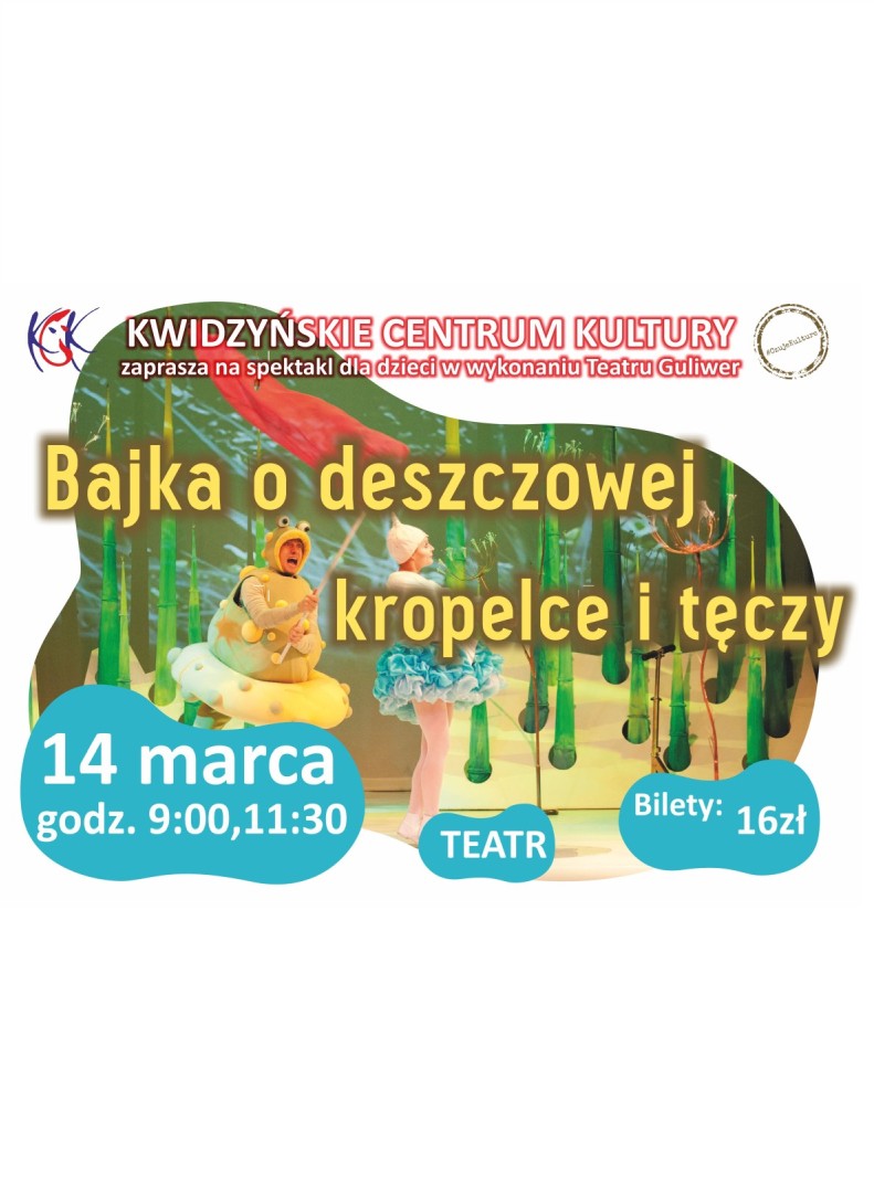 Obraz dla galerii: 14.03.2018 Bajka o deszczowej kropelce i tęczy