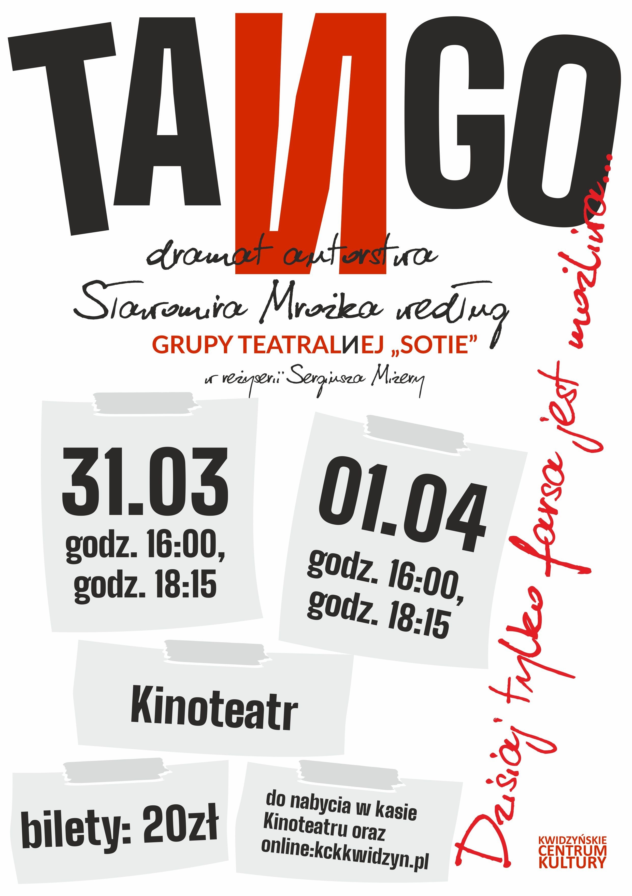 Obraz dla galerii: 31.03.2023 Tango, reż. Sergiusz Mizera, wykonanie grupa SOTIE